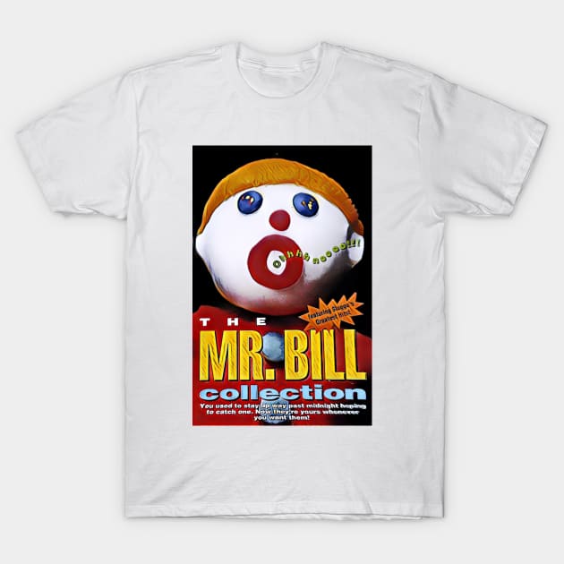 Mr. Bill - Graphic 1 T-Shirt by davidbstudios